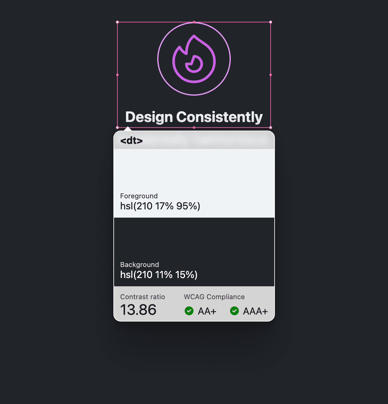 Eine Komponente mit einem Titel und einem Symbol wird mit einem rosa Begrenzungsrahmen angezeigt. Ein VisBug-Barrierefreiheit-Tooltip zeigt auf den rosa Rahmen und enthält einen Farbvergleichsbericht der Textfarbe und des Hintergrunds. Das Kontrastverhältnis beträgt 13,86 und erfüllt sowohl die AA- als auch die AAA-Anforderungen.
